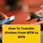 How to transfer airtime on MTN fast