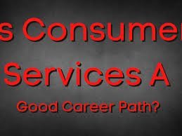 Is consumer services a good career path?